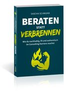 Beraten statt verbrennen Cover des Buches Beraten statt verbrennen (ISBN: 9783862433346)