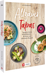 Allgäuer Tapas Cover des Buches Allgäuer Tapas (ISBN: 9783862468829)