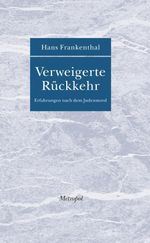 Verweigerte Rückkehr Cover des Buches Verweigerte Rückkehr (ISBN: 9783863310899)