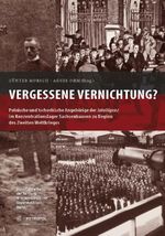 Vergessene Vernichtung Cover des Buches Vergessene Vernichtung (ISBN: 9783863310936)