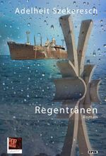 Regentränen Cover des Buches Regentränen (ISBN: 9783863564308)