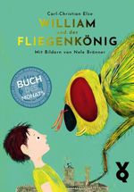 William und der Fliegenkönig Cover des Buches William und der Fliegenkönig (ISBN: 9783863914387)