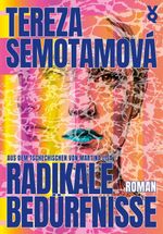 Radikale Bedürfnisse Cover des Buches Radikale Bedürfnisse (ISBN: 9783863914851)