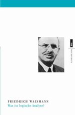 Was ist logische Analyse? Cover des Buches Was ist logische Analyse? (ISBN: 9783863936112)