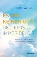 Es gibt keinen Gott und er ist immer bei dir Cover des Buches Es gibt keinen Gott und er ist immer bei dir (ISBN: 9783864104282)