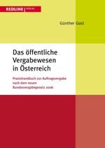 Das öffentliche Vergabewesen in Österreich Cover des Buches Das öffentliche Vergabewesen in Österreich (ISBN: 9783864147869)