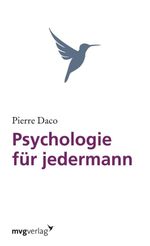 Psychologie für jedermann Cover des Buches Psychologie für jedermann (ISBN: 9783864158384)