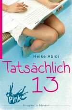 Tatsächlich 13 Cover des Buches Tatsächlich 13 (ISBN: 9783864300257)