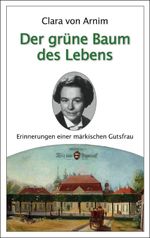 Der grüne Baum des Lebens Cover des Buches Der grüne Baum des Lebens (ISBN: 9783865301789)