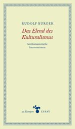 Das Elend des Kulturalismus Cover des Buches Das Elend des Kulturalismus (ISBN: 9783866742048)