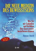 Die neue Medizin des Bewusstseins Cover des Buches Die neue Medizin des Bewusstseins (ISBN: 9783867310864)