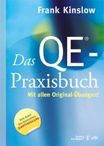 Das QE®-Praxisbuch Cover des Buches Das QE®-Praxisbuch (ISBN: 9783867311151)
