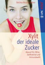 Xylit Cover des Buches Xylit (ISBN: 9783867311243)