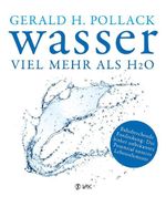 Wasser - viel mehr als H2O Cover des Buches Wasser - viel mehr als H2O (ISBN: 9783867311588)