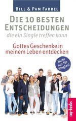 Die 10 besten Entscheidungen die ein Single treffen kann Cover des Buches Die 10 besten Entscheidungen die ein Single treffen kann (ISBN: 9783867731867)