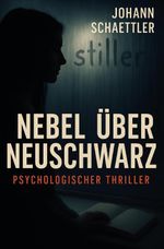 Nebel über Neuschwarz Cover des Buches Nebel über Neuschwarz (ISBN: 9783868707410)