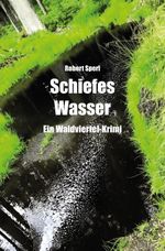 Schiefes Wasser Cover des Buches Schiefes Wasser (ISBN: 9783868708523)