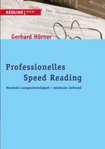 Professionelles Speed Reading Cover des Buches Professionelles Speed Reading (ISBN: 9783868814088)