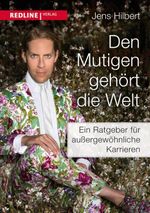 Den Mutigen gehört die Welt Cover des Buches Den Mutigen gehört die Welt (ISBN: 9783868815320)