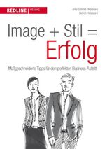 Image + Stil = Erfolg Cover des Buches Image + Stil = Erfolg (ISBN: 9783868815351)