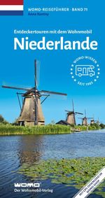 Entdeckertouren mit dem Wohnmobil Niederlande Cover des Buches Entdeckertouren mit dem Wohnmobil Niederlande (ISBN: 9783869037141)