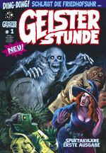 Geisterstunde 1 Cover des Buches Geisterstunde 1 (ISBN: 9783869591582)