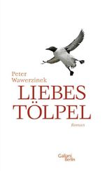 Liebestölpel Cover des Buches Liebestölpel (ISBN: 9783869711522)