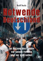 Notwende Deutschland Cover des Buches Notwende Deutschland (ISBN: 9783873368644)