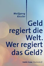 Geld regiert die Welt. Cover des Buches Geld regiert die Welt. (ISBN: 9783880952393)