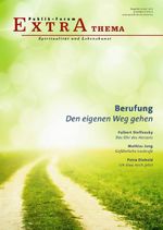 Berufung. Den eigenen Weg gehen Cover des Buches Berufung. Den eigenen Weg gehen (ISBN: 9783880952744)