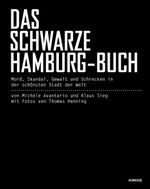 Das schwarze Hamburg-Buch Cover des Buches Das schwarze Hamburg-Buch (ISBN: 9783885067542)
