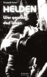 Helden Cover des Buches Helden (ISBN: 9783885091905)