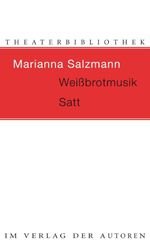 Weißbrotmusik / Satt Cover des Buches Weißbrotmusik / Satt (ISBN: 9783886613403)