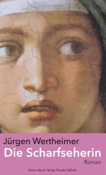Die Scharfseherin Cover des Buches Die Scharfseherin (ISBN: 9783887695453)