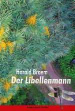 Der Libellenmann Cover des Buches Der Libellenmann (ISBN: 9783887695590)