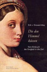 Die den Himmel küssen Cover des Buches Die den Himmel küssen (ISBN: 9783887699086)