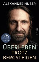 Überleben trotz Bergsteigen Cover des Buches Überleben trotz Bergsteigen (ISBN: 9783890295831)