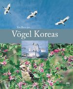 Vögel Koreas Cover des Buches Vögel Koreas (ISBN: 9783891047149)
