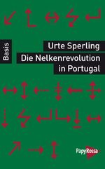 Die Nelkenrevolution in Portugal Cover des Buches Die Nelkenrevolution in Portugal (ISBN: 9783894385415)