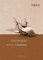 Katzengold Cover des Buches Katzengold (ISBN: 9783895289866)