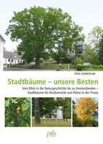 Stadtbäume – unsere Besten Cover des Buches Stadtbäume – unsere Besten (ISBN: 9783895664519)