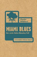 Miami Blues Cover des Buches Miami Blues (ISBN: 9783895813511)