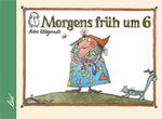 Morgens früh um sechs Cover des Buches Morgens früh um sechs (ISBN: 9783896033840)