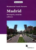 Madrid. Textband: Metrópoli y crisol de culturas (Temas básicos) Cover des Buches Madrid. Textband: Metrópoli y crisol de culturas (Temas básicos) (ISBN: 9783896577344)