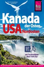 Reise Know-How Reiseführer Kanada Osten / USA Nordosten Cover des Buches Reise Know-How Reiseführer Kanada Osten / USA Nordosten (ISBN: 9783896627704)