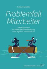 Problemfall Mitarbeiter Cover des Buches Problemfall Mitarbeiter (ISBN: 9783896738240)