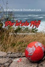 Der letzte Pfiff Cover des Buches Der letzte Pfiff (ISBN: 9783896889485)