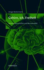 Gehirn, Ich, Freiheit Cover des Buches Gehirn, Ich, Freiheit (ISBN: 9783897856196)