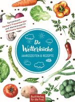 Die Wetterküche Cover des Buches Die Wetterküche (ISBN: 9783897985445)