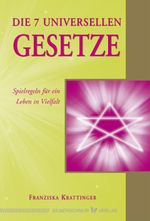 Die 7 universellen Gesetze Cover des Buches Die 7 universellen Gesetze (ISBN: 9783898458658)